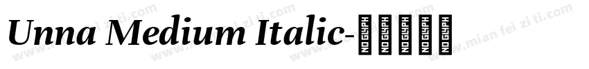 Unna Medium Italic字体转换